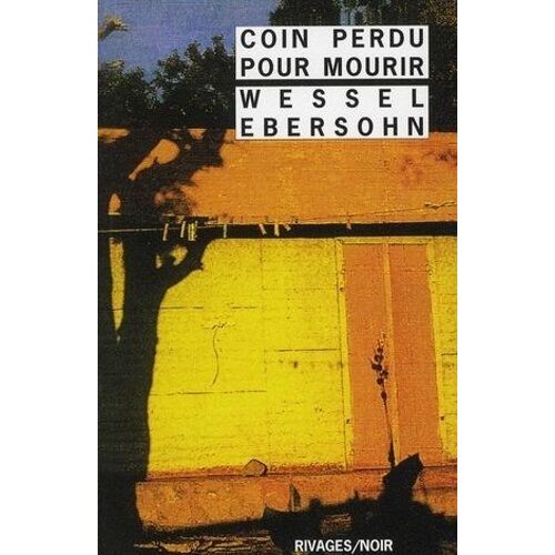 Coin Perdu Pour Mourir