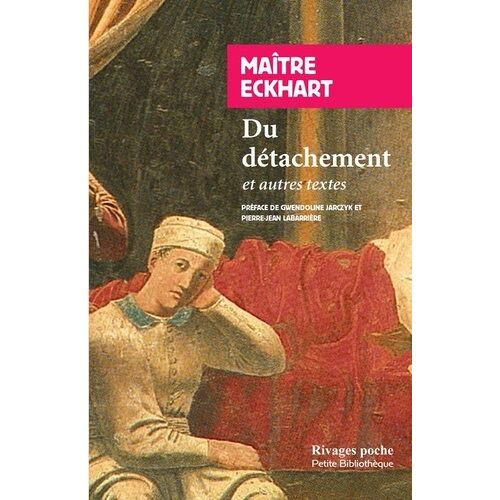 Du Détachement - Et Autres Textes