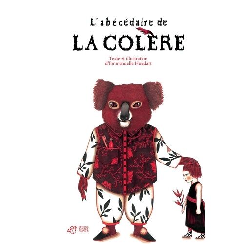 L'abécédaire De La Colère