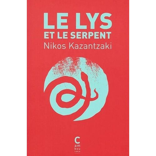 Le Lys Et Le Serpent