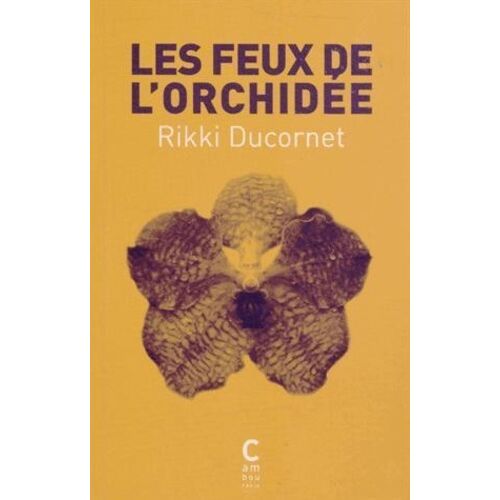 Les Feux De L'orchidée
