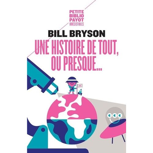 Une Histoire De Tout, Ou Presque