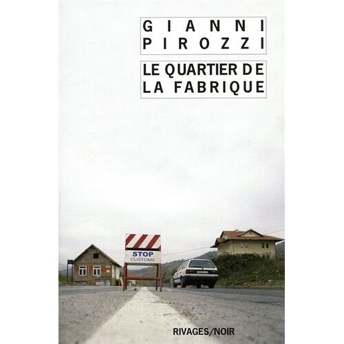 Le Quartier De La Fabrique