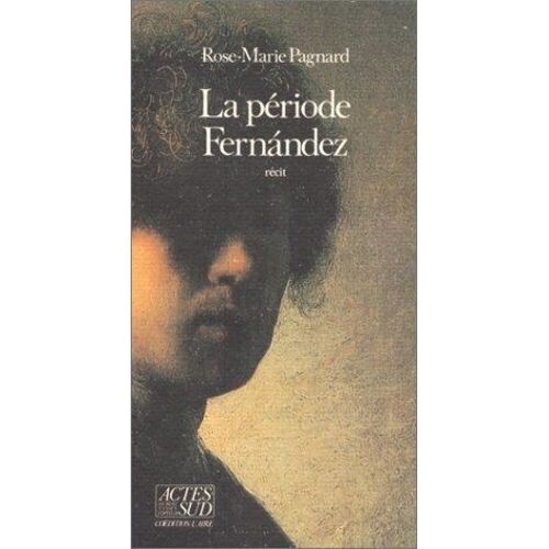 La Période Fernandez