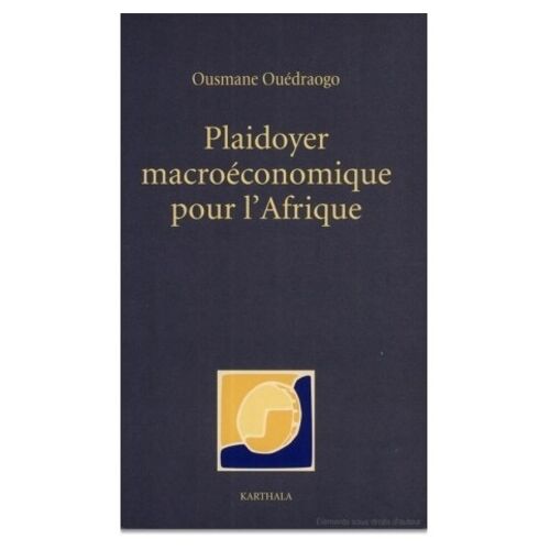 Plaidoyer Macroéconomique Pour L'afrique