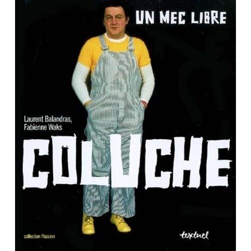 Coluche - Un Mec Libre