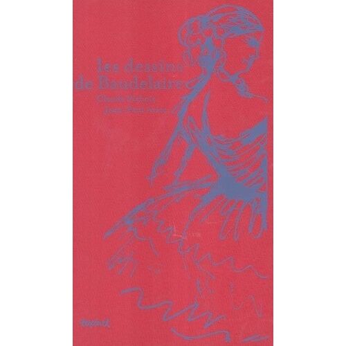 Les Dessins De Baudelaire