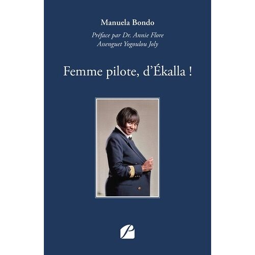 Femme Pilote, D'ekalla !