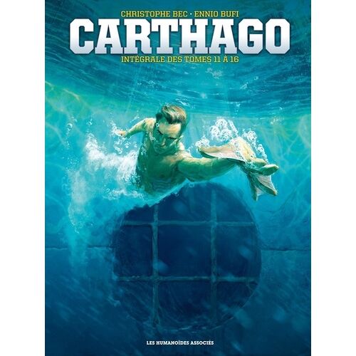 Carthago Intégrale (Tomes 11 À 16)