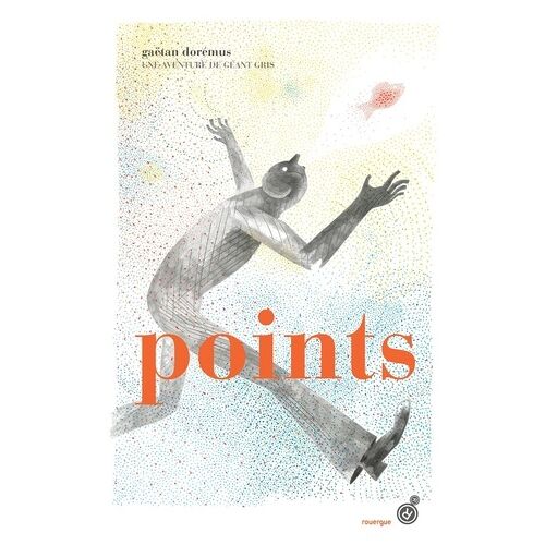 Points - Une Aventure De Géant Gris