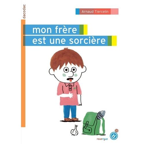 Mon Frère Est Une Sorcière