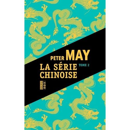 Série Chinoise - Tome 2 - Cadavres Chinois À Houston - Jeux Mortels À Pékin, L'éventreur De Pékin