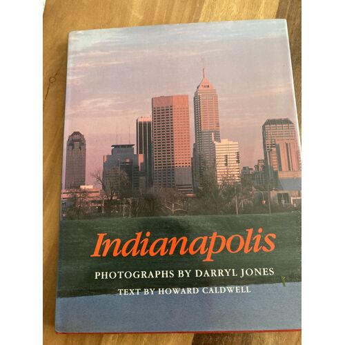 Indianapolis By Darryl Jones