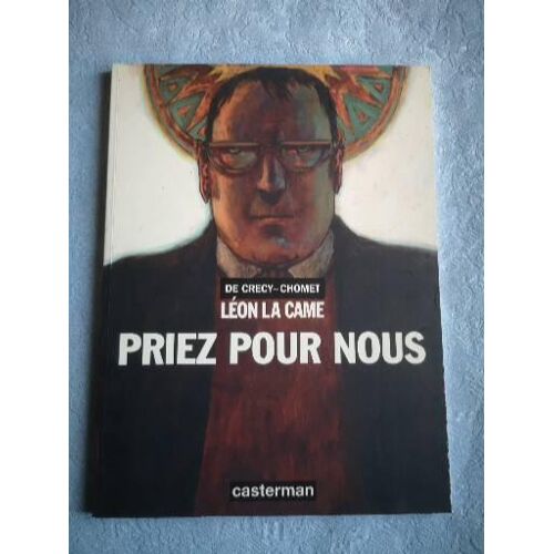 Leon La Came Priez Pour Nous ( Édition 1998 )