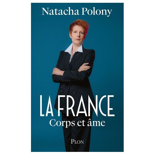 La France Corps Et Âme