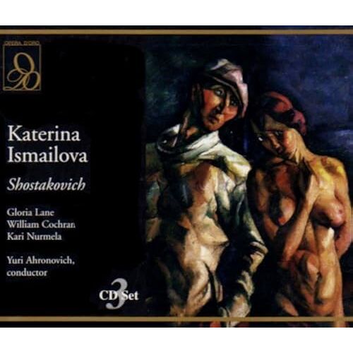 Chostakovitch : Lady Macbeth De Mtsensk. Ahronovich, Lane