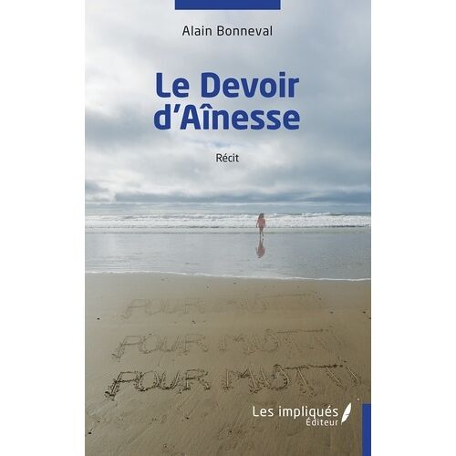 Le Devoir D'aînesse