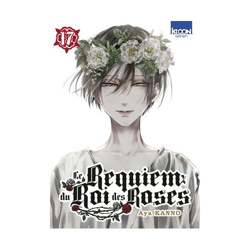 Le Requiem Du Roi Des Roses T17