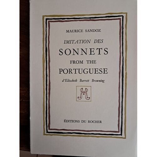 Imitation Des Sonnets From The Portuguese D'Elisabeth Barret Browning, Par Maurice Sandoz