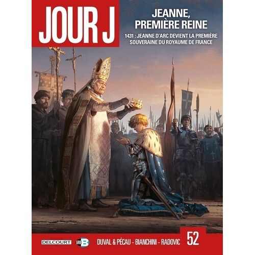 Jour J - Tome 52 - Jeanne, Première Reine
