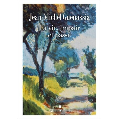 La Vie Impair Et Passe