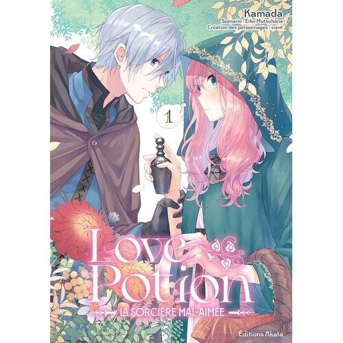Love Potion - La Sorcière Mal-Aimée - Tome 1