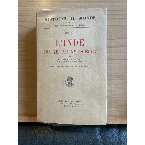Ishwari Prasard L'Inde Du Viie Au Xvie Siècle Ed. De Boccard 1930