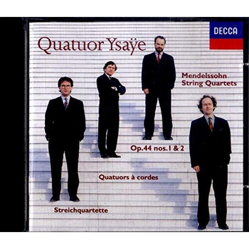 Mendelssohn Quatuors Op 44 N° 1 & 2 Quatuor Ysaye