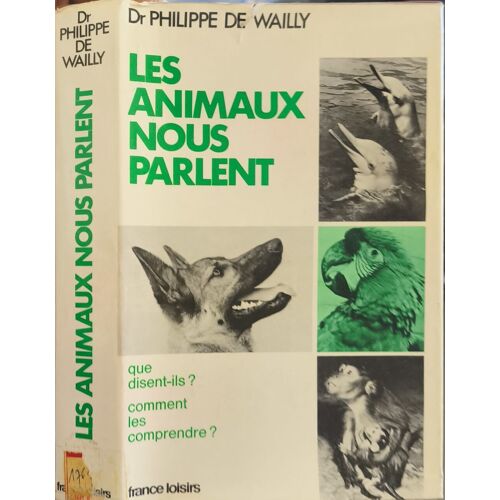 Les Animaux Nous Parlent