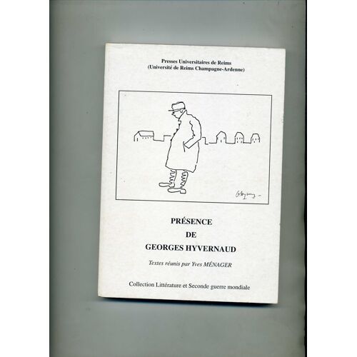 Présence De Georges Hyvernaud -