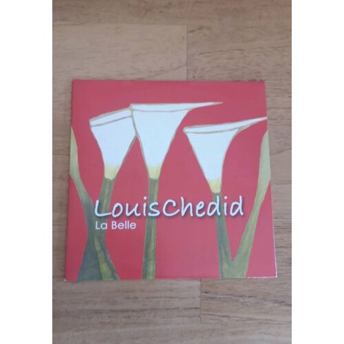 Louis Chedid "La Belle"