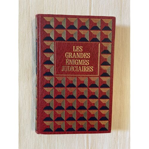 Les Grandes Enigmes Judiciaires Tome I - Philippe Aziz