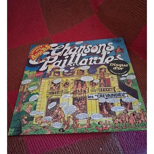Les Crevaindieu "Chansons Paillardes"