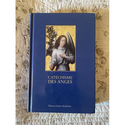 Catéchisme Des Anges, Editions Sainte-Madeleine