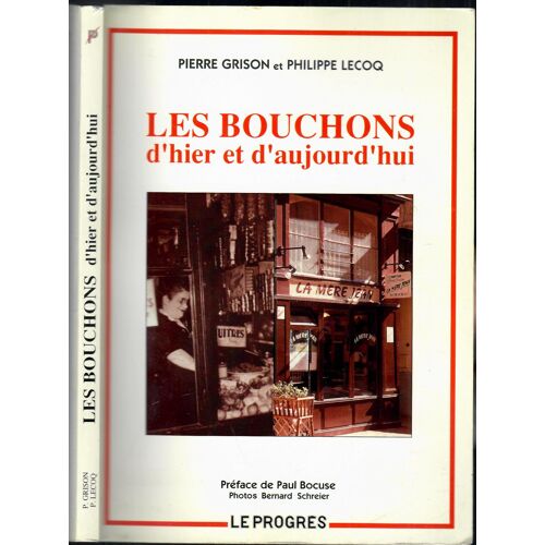 Les Bouchons D'Hier Et D'Aujourd'Hui Dedicace De P. Grison