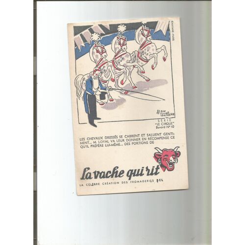 La Vache Qui Rit Série "Le Cirque" Buvard 10 Alain Saint-Ogan Chavane Années 1950 Pub Hors Commerce