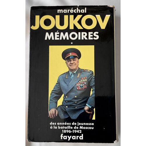 Maréchal Joukov - Mémoires - 1896-1942