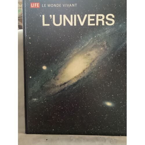 Life Le Monde Vivant L Univers 
