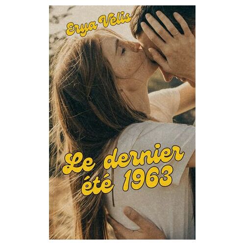 Le Dernier Été 1963