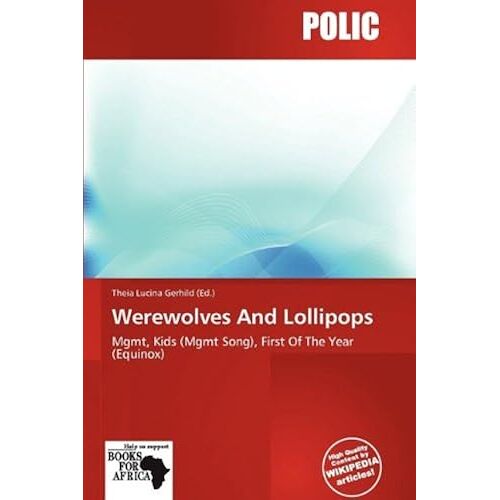 Werewolves & Lollipops