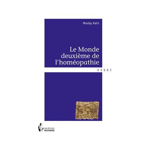 Le Monde Deuxième De L'homéopathie