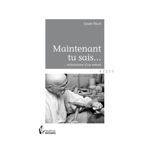 Maintenant Tu Sais...