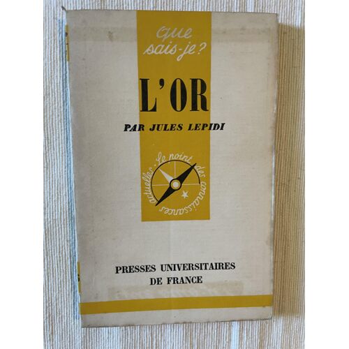 L'Or Par Jules Lepidi