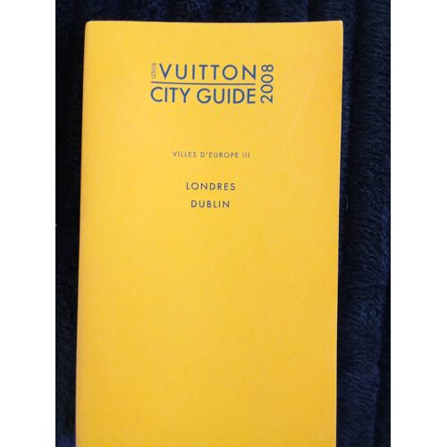 Louis Vuitton City Guide 2008