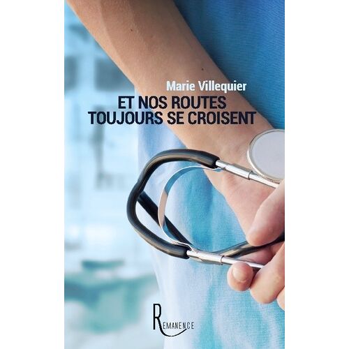 Et Nos Routes Toujours Se Croisent