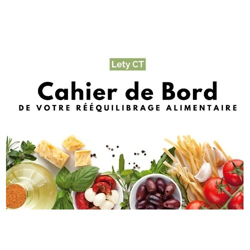 Cahier De Bord De Votre Rééquilibrage Alimentaire