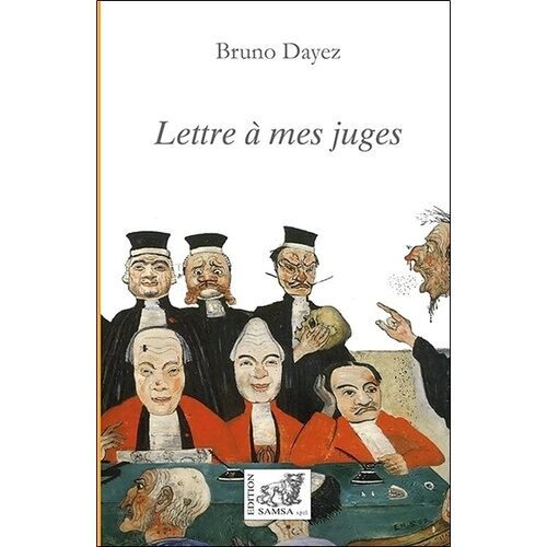 Lettre À Mes Juges