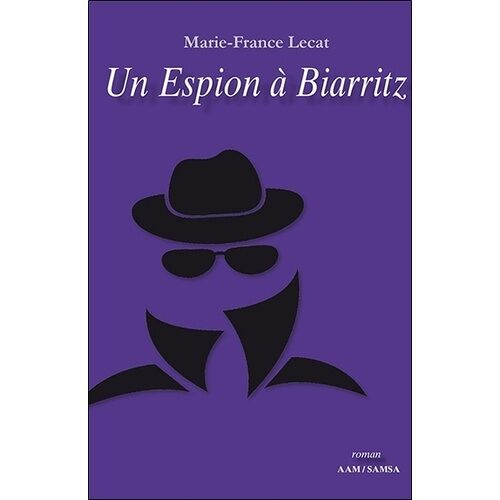 Un Espion À Biarritz