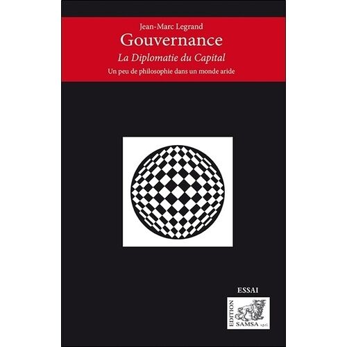 Gouvernance - La Diplomatie Du Capital