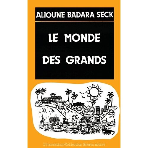 Le Monde Des Grands